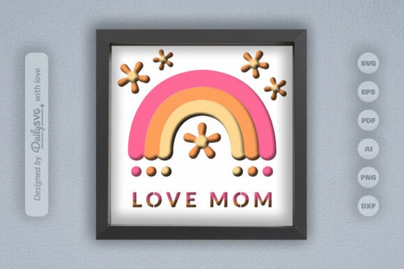 Love Mom Layered Papercut 3D SVG for Mother S Day Campaigns